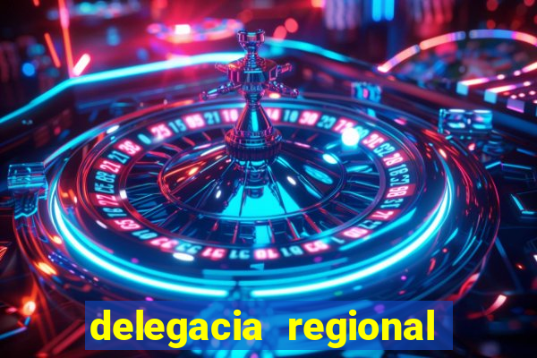 delegacia regional do trabalho